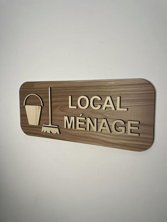 Panneau signalétique "Local ménage" en bois – pictogramme balai/seau